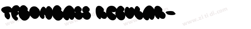 TFBombass Regular字体转换 TFBombass Regular字体转换
